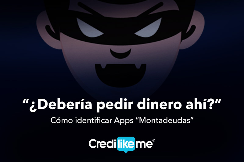 Cómo identificar Apps montadeudas