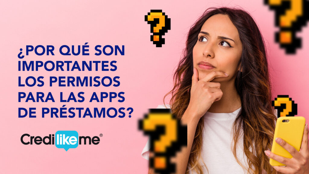 ¿Por Qué Son Importantes Los Permisos Para Las Apps De Préstamos ...